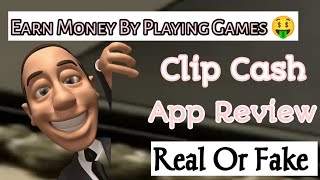 CLIP CASH APP REVIEW 🤑💰💰 HOW TO MAKE MONEY ONLINE EARN MONEY BY PLAYING GAMES  PUNJABI [upl. by Jehovah]