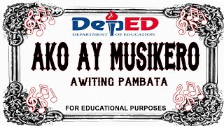 AKO AY MUSIKERO  AWITING PAMBATA PLUS INSTRUMENTAL AND LYRICS [upl. by Fortunio]