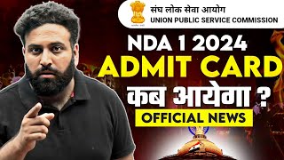 UPSC NDA 1 2024 Admit Card🔥 Expected To Release Check Complete Details NDA 2024 Learn With Sumit [upl. by Ariay]