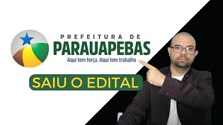 SAIU O EDITAL DO CONCURSO DA PREFEITURA DE PARAUAPEBAS 2023 [upl. by Dasi]