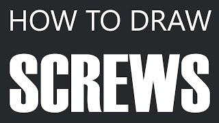 How To Draw A Screw  Threaded Phillips Screw Drawing Wood Screws [upl. by Vastha]