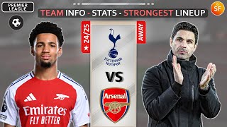 Tottenham vs Arsenal  Potential Lineup Feat Nwaneri  Premier League 20242025 MatchWeek 4  EPL [upl. by Cynde]