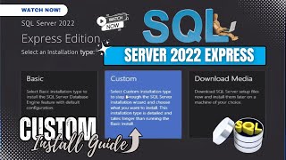 SQL Server 2022 Express Custom Installation on Windows 11  StepbyStep Tutorial [upl. by Inajna571]