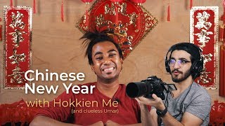 Things Not To Do During Chinese New Year with Hokkien Me [upl. by Wehttan]