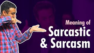 Sarcastic amp Sarcasm meaning in hindi  Meaning of sarcastic  Meaning of sarcasm [upl. by Eusassilem769]