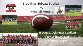 BHS Bobcats Football vs Mitchell Kernels FB 9624 [upl. by Zakaria692]