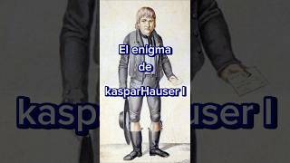 El enigma de Kaspar Hauser I [upl. by Buffum]