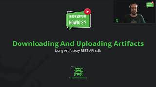 How to upload and download artifacts using the Artifactory REST API [upl. by Ayerdna827]