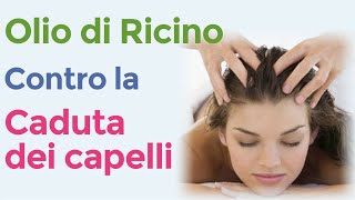 Olio di ricino per fermare la caduta dei capelli  Rimedio naturale contro la calvizie [upl. by Ttocserp]