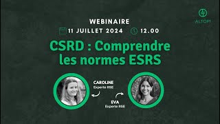 WEBINAIRE  CSRD  Comprendre les normes ESRS [upl. by Deckert630]