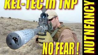 2 of 4 KelTec RFB vs 308 Battle Rifles quotHave No Fearquot by Nutnfancy [upl. by Tenaj946]