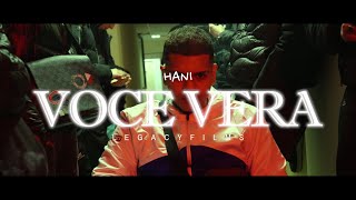 Hani  Voce Vera Official Video [upl. by Ravahs]