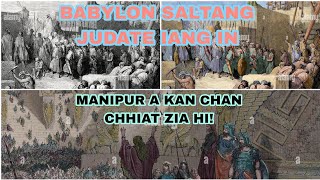 BABYLON SALTANG JUDATE ANG MAIA MANIPUR A KAN CHAN CHHIAT ZIA HI SUNDAYSPECIAL [upl. by Ann]