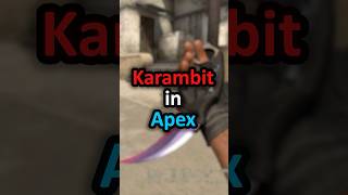 They added a Karambit to Apex shorts [upl. by Nivrem]