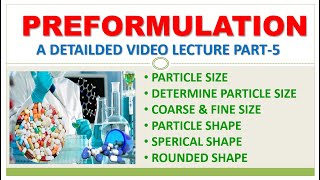 PREFORMULATION STUDY  PART5  PARTICLE SIZE amp SHAPE  DETERMINE PARTICLE SIZE COARSE amp FINE SIZE [upl. by Loos268]