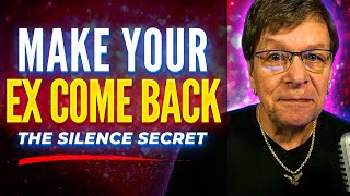 Why Silence Makes Your Ex Come Back Try This It Actually Works [upl. by Clougher]