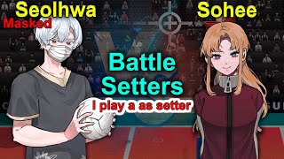 Masked Seolhwa vs Sohee Battle of the Setters I play a as setter The Spike Volleyball 3x3 [upl. by Ellenij]