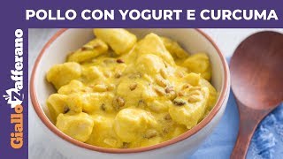 BOCCONCINI DI POLLO CON YOGURT E CURCUMA Secondo piatto facile e veloce [upl. by Dionis]