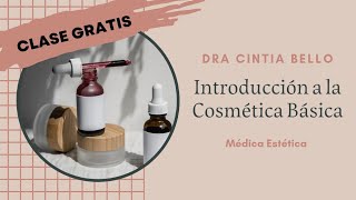 Introducción a la Cosmética Básica clase gratuita [upl. by Alomeda]