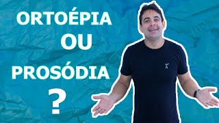 O que é ortoépia e o que é prosódia [upl. by Lekram]