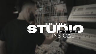 IN THE STUDIO WITH INSICAL [upl. by Retsbew]