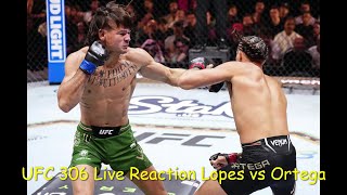 UFC 306 Live Reaction Lopes vs Ortega [upl. by Ahsya639]