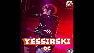 YESSIRSKI  QC Audio [upl. by Learsiy314]