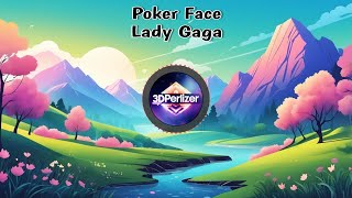 Poker Face Lady Gaga Lyrics [upl. by Maggi405]