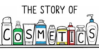 The Story of Cosmetics [upl. by Dupin]