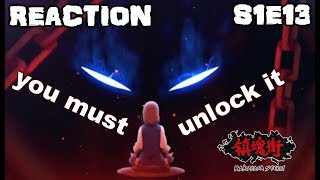 LOCKED UP  Rakshasa Street 镇魂街 Episode 13 reaction [upl. by Ardekan873]