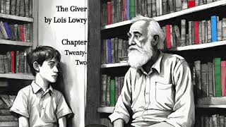 Chapter 22 of quotThe Giverquot Lois Lowry Audiobook [upl. by Adnahsed]