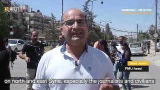 Journalists in Syrias Qamishli condemn Turkish drone strike – North Press [upl. by Aerdnaid65]