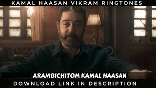 VIKRAM  Arambichitom Kamal Haasan Vijay Sethupathi Fahadh Faasil BGM Ringtone [upl. by Inava]