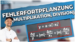 Fehlerfortpflanzung Multiplikation Division  Fehlerrechnung [upl. by Vernita]