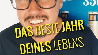 Das beste Jahr deines Lebens für Dich [upl. by Ettelracs]