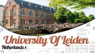 University of Leiden Netherlands  Campus Tour  Rankings  Courses  Scholarship  EasyShikshacom [upl. by Esidnac90]