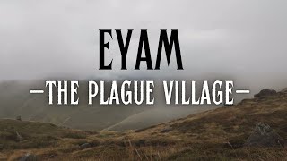 Eyam  The Plague Village A Halloween Special [upl. by Hen]