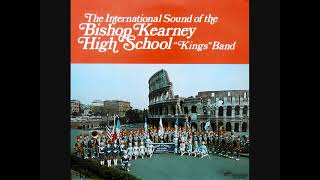 1972 Bishop Kearney High School quotKingsquot Band [upl. by Imailiv]