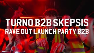 Turno b2b Skepsis w Charlotte Plank  Rave Out Launch Party DJ set [upl. by Onailimixam253]