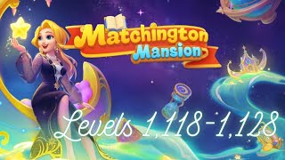 Matchington Mansion Levels 11181128 [upl. by Adaran842]