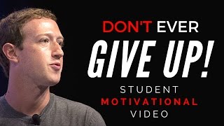 Dont EVER Give Up  Student Motivational Video [upl. by Himelman]