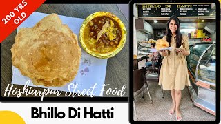 Bhillo di hatti  200 yrs old shop in Hoshiarpur  Hoshiarpur street food vlog [upl. by Hindorff996]