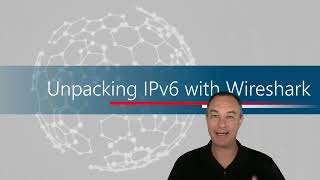 Unpacking IPv6 with Wireshark [upl. by Aled]