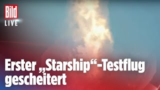 🔴 Elon Musks StarshipRakete nach dem Start explodiert  Live Replay [upl. by Vidal]