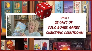 25 Days of Solo Board Games  Christmas Countdown Part 1 sologameplay [upl. by Derrick]