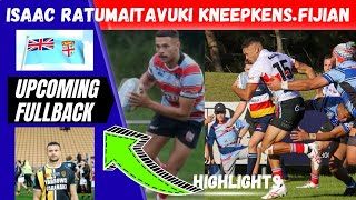 Isaac Ratumaitavuki Kneepkens  Fijian Upcoming Fullback  Highlights [upl. by Nnylrac]