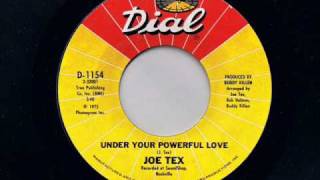 Joe Tex  Under Your Powerful Love  Modern Soul Classics [upl. by Longan811]