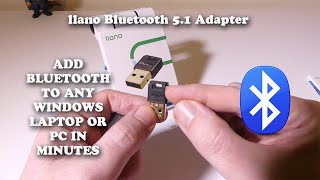 llano Bluetooth 51 Adapter  Add Bluetooth to ANY Windows Laptop or PC in Minutes [upl. by Genisia]