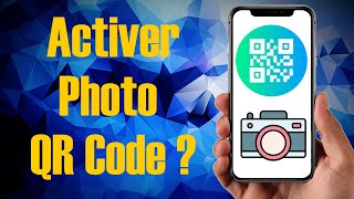 Tuto Comment activer la reconnaissance des QR Codes par lappareil photo [upl. by Lehacim174]