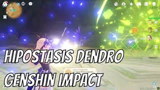 Como Derrotar Rapido a Hipostasis Dendro  Desierto Sumeru  Genshin Impact [upl. by Adna]